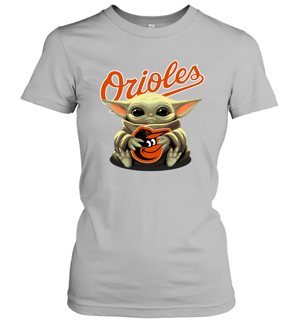 Baby Yoda Hugs Loves The Baltimore Orioles Baseball Womens T-Shirt