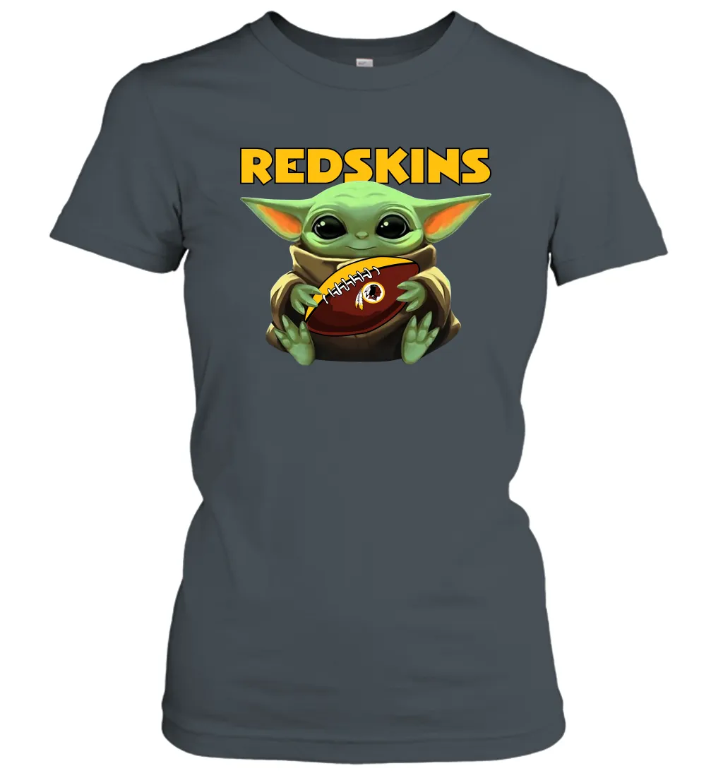 Baby Yoda Loves The Washington Redskins Star Wars Baby Yoda Hugs Redskins NFL Womens T-Shirt