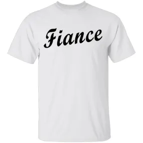 Fiance T-Shirt