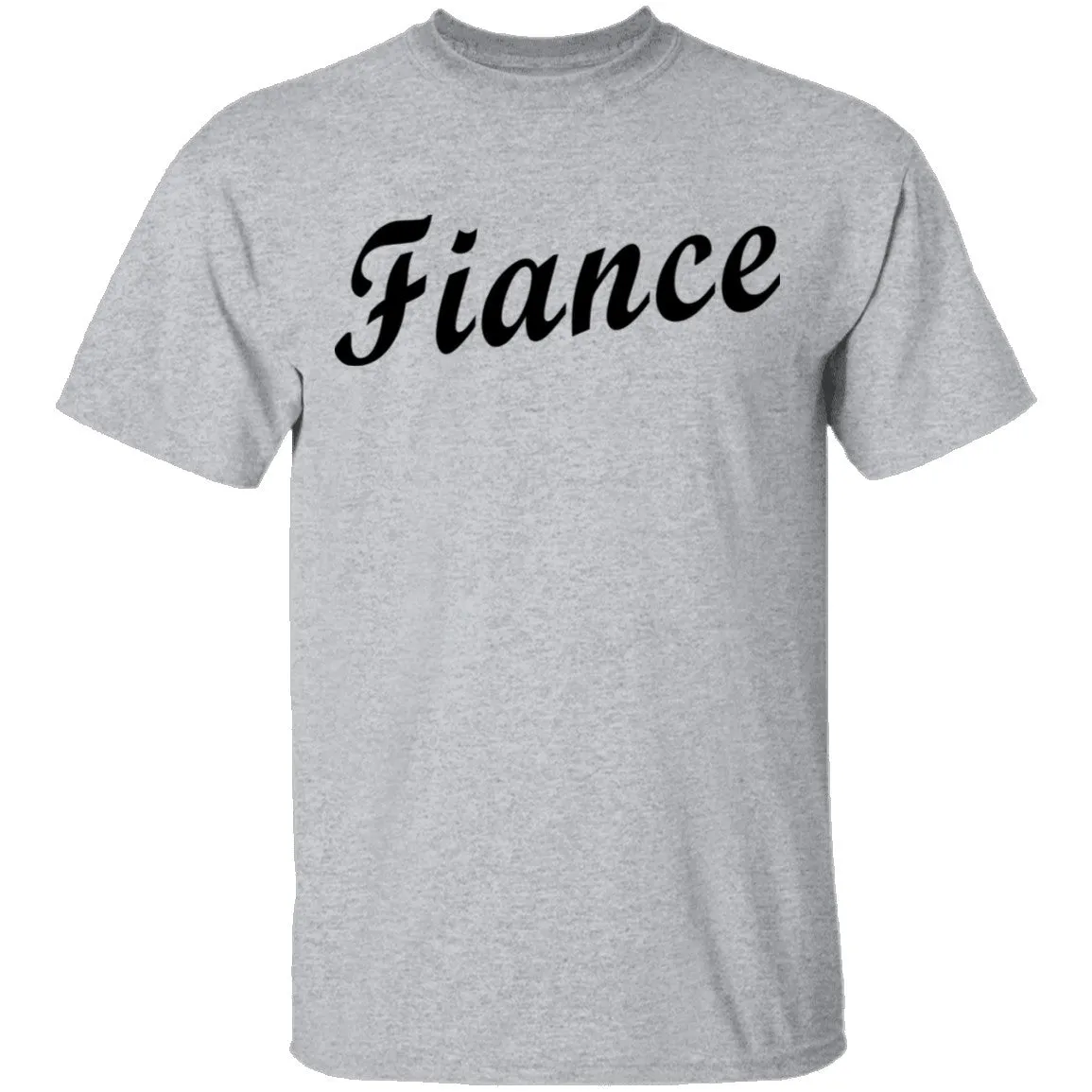 Fiance T-Shirt