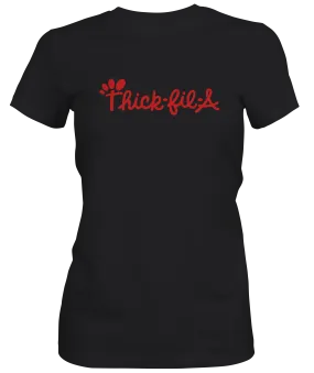 Thick-fil-A  Woman's T-shirts